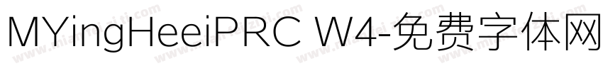 MYingHeeiPRC W4字体转换